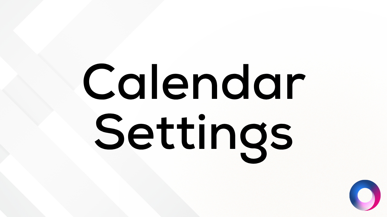 Calendar Settings - Integrations & More